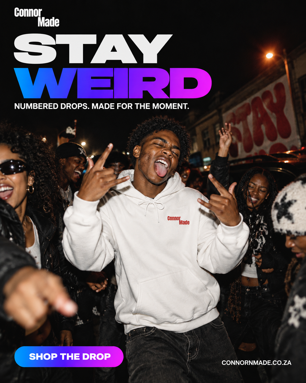Stay Weird — nightlife campaign