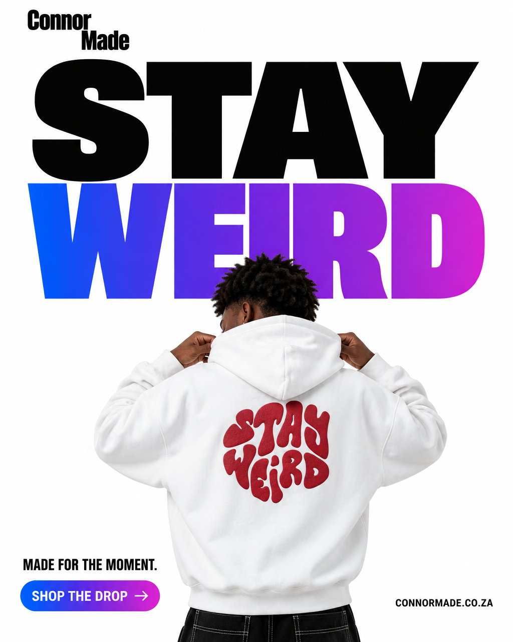 Drop 003 — Stay Weird campaign